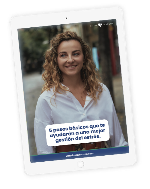 5 pasos básicos que te ayudarán a una mejor gestión del estrés.
